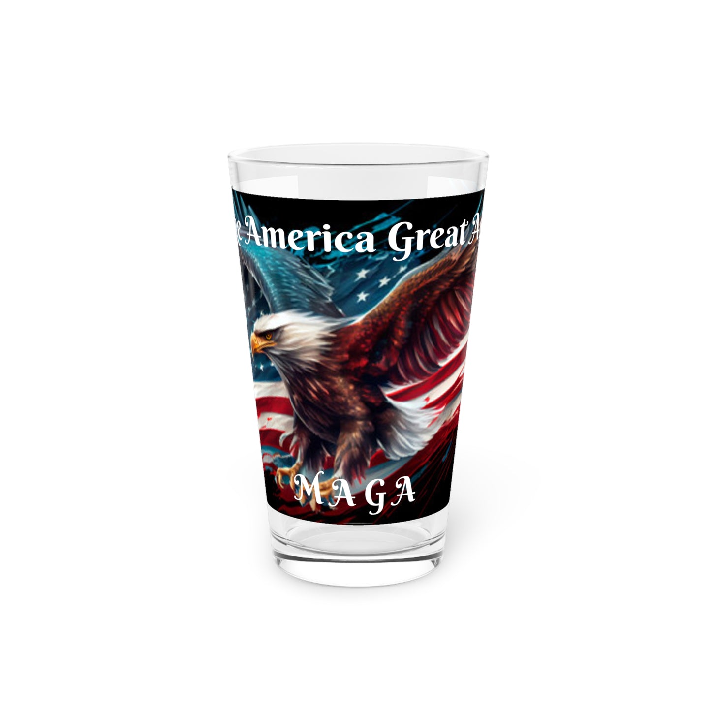 Make America Great Again - Pint Glass, 16oz