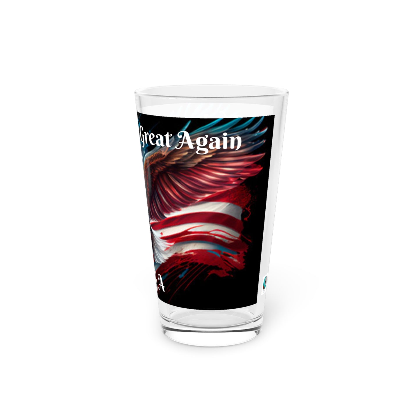 Make America Great Again - Pint Glass, 16oz